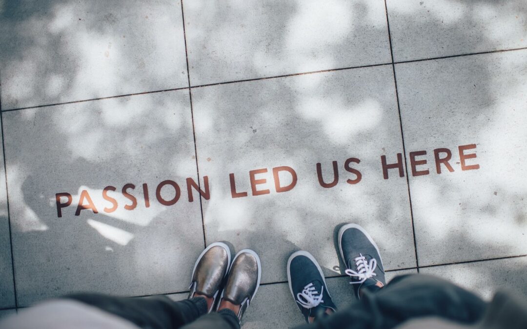 Passion Led Us Here Photo by Ian Schnieder on Unsplash